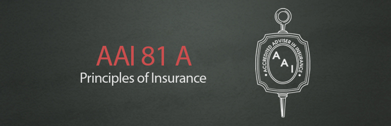 AAI 81 A Principles of Insurance
