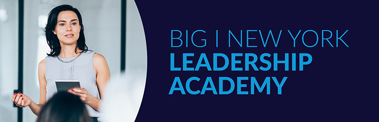 Big I Connecticut & New York Leadership Academy